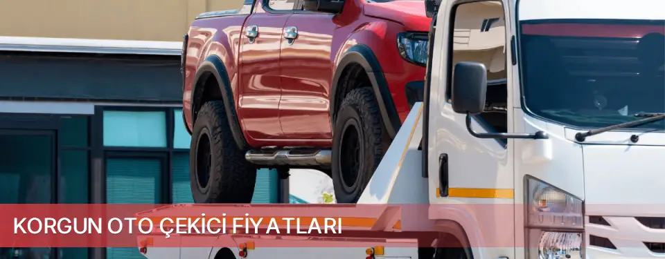 Korgun İlçemi Oto Çekici Fiyatları